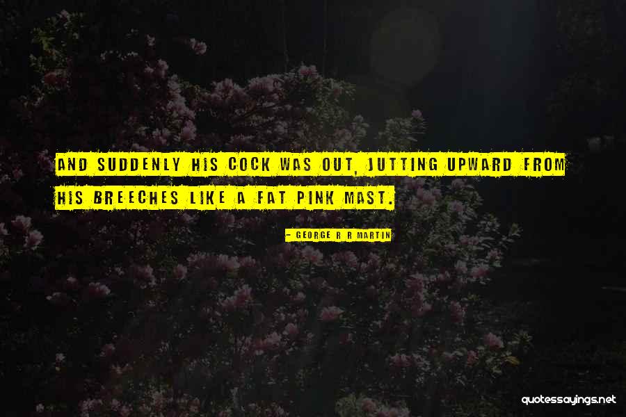 Maudelle Tanner Quotes By George R R Martin Maudelle Tanner Quotes By George R R Martin