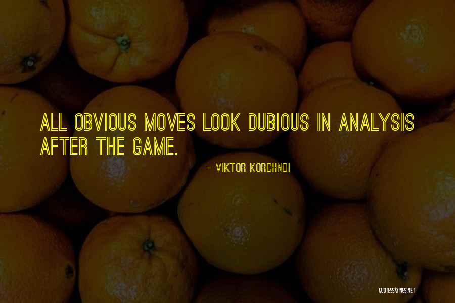 Maudes Valentine Quotes By Viktor Korchnoi Maudes Valentine Quotes By Viktor Korchnoi