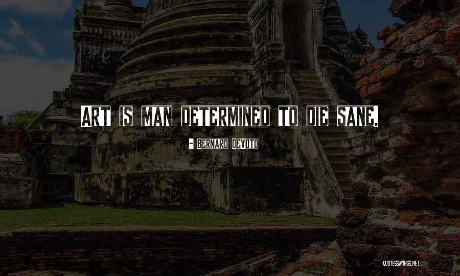 Maudits Quotes By Bernard DeVoto Maudits Quotes By Bernard DeVoto