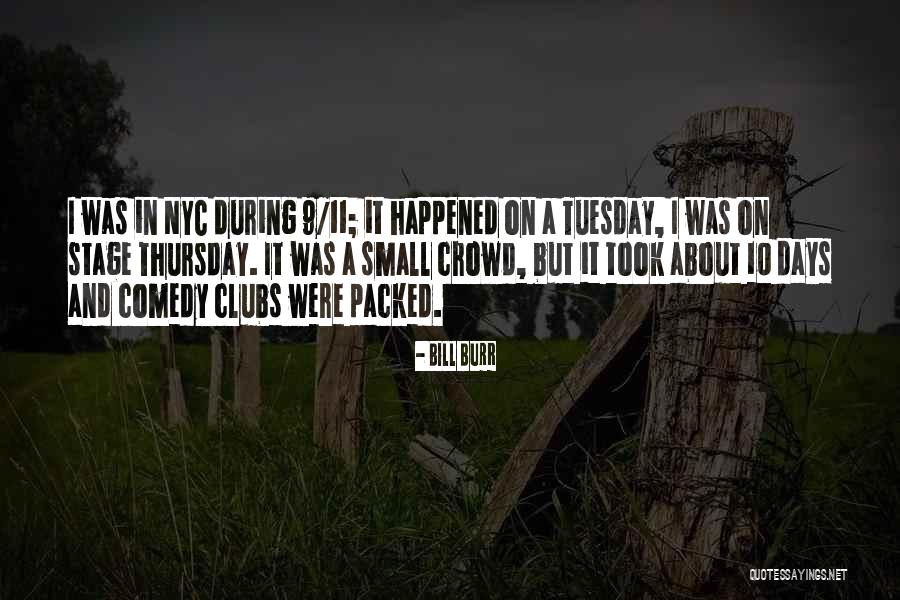 Mauer Bin Quotes By Bill Burr Mauer Bin Quotes By Bill Burr