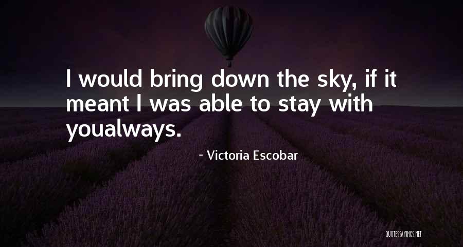 Mauer Bin Quotes By Victoria Escobar Mauer Bin Quotes By Victoria Escobar