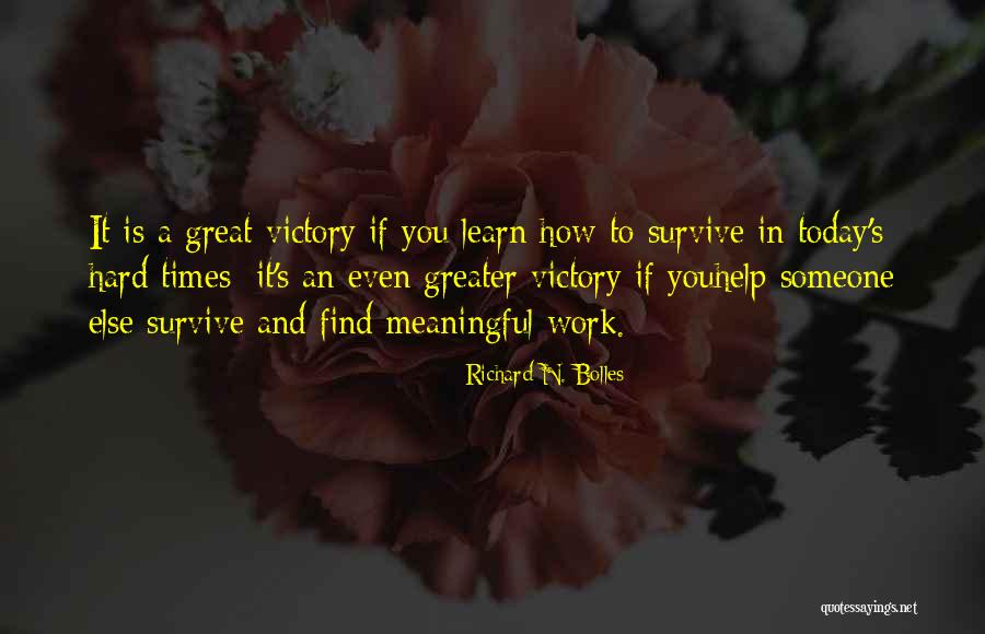 Mauers Grocery Quotes By Richard N. Bolles Mauers Grocery Quotes By Richard N. Bolles