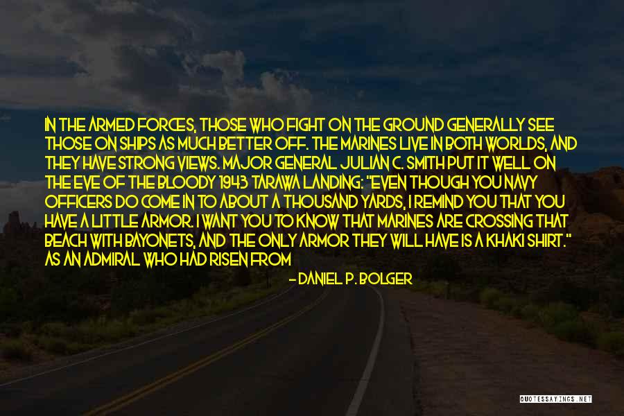 Mauffer Quotes By Daniel P. Bolger Mauffer Quotes By Daniel P. Bolger