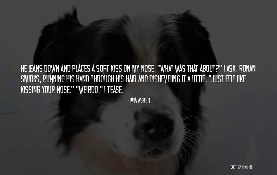 Mauffray Quotes By Mia Asher Mauffray Quotes By Mia Asher