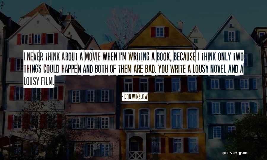 Maugre Quotes By Don Winslow Maugre Quotes By Don Winslow