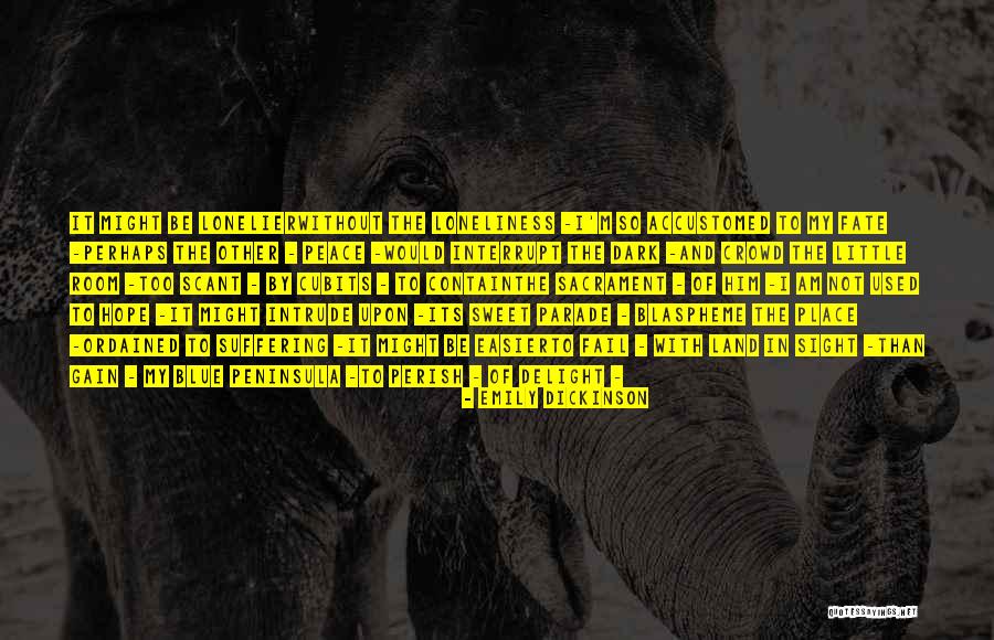 Maukah Lagi Quotes By Emily Dickinson Maukah Lagi Quotes By Emily Dickinson