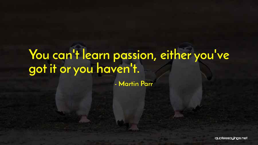 Mauktika Quotes By Martin Parr Mauktika Quotes By Martin Parr