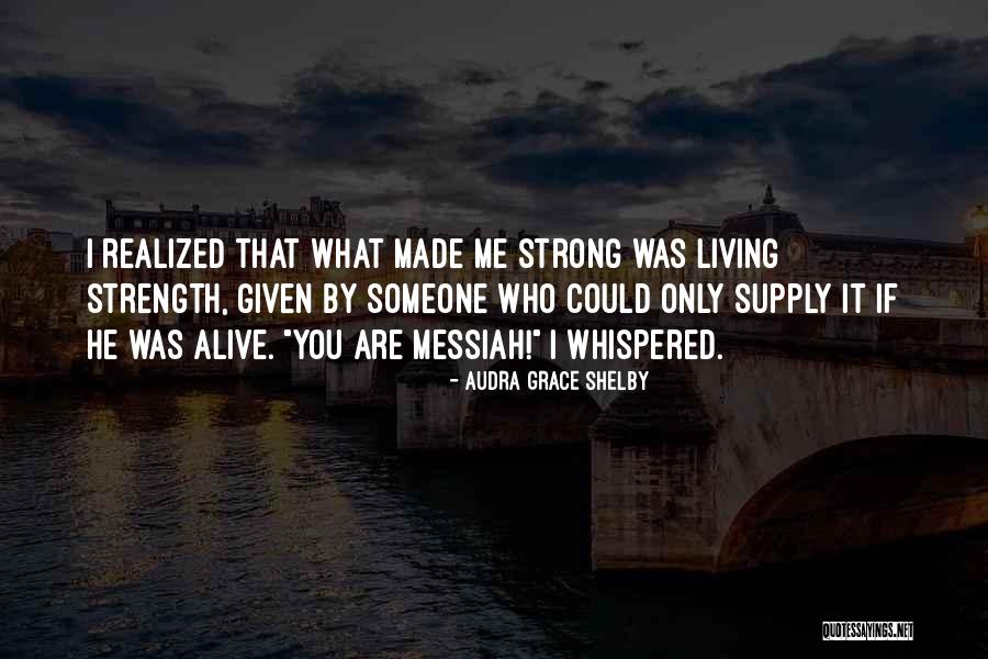 Maulana Ilyas Quotes By Audra Grace Shelby Maulana Ilyas Quotes By Audra Grace Shelby