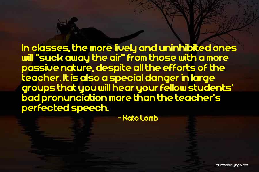 Maulana Rome Quotes By Kato Lomb Maulana Rome Quotes By Kato Lomb