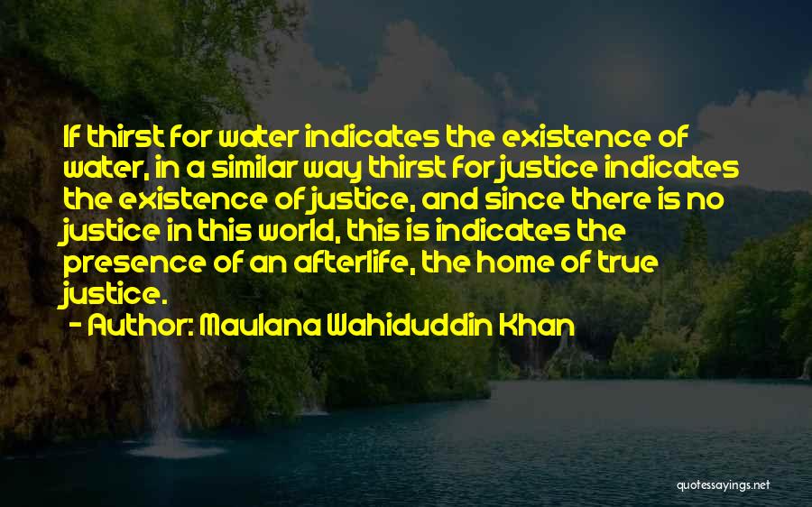 Maulana Wahiduddin Khan Quotes 1494594