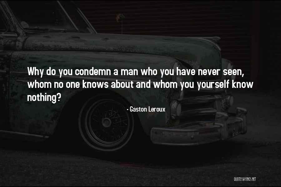Mauler Iw Quotes By Gaston Leroux Mauler Iw Quotes By Gaston Leroux