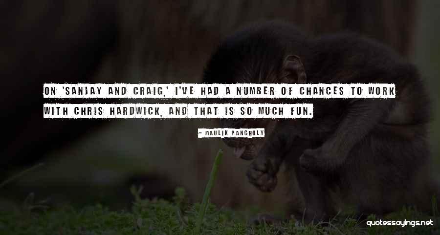 Maulik Pancholy Quotes 1785358 Maulik Pancholy Quotes 1785358