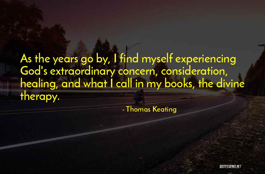 Maultasche Quotes By Thomas Keating Maultasche Quotes By Thomas Keating