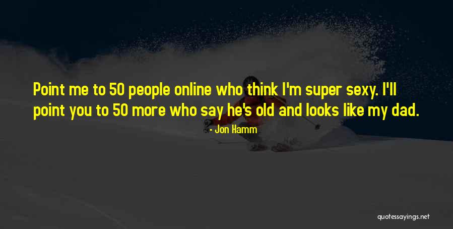 Maultier Ambulance Quotes By Jon Hamm Maultier Ambulance Quotes By Jon Hamm