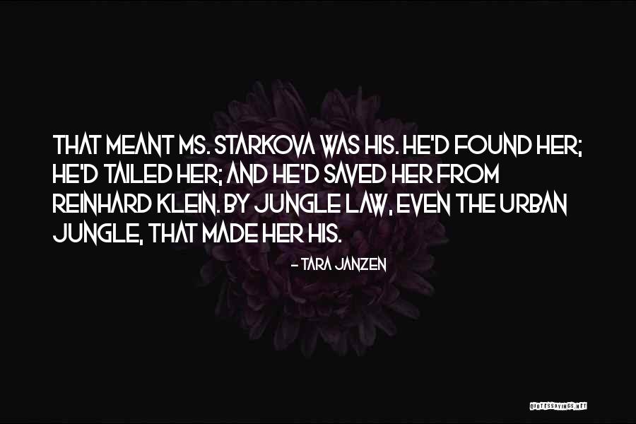 Maumelle Ar Quotes By Tara Janzen Maumelle Ar Quotes By Tara Janzen