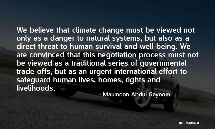 Maumoon Abdul Gayoom Quotes 1553896