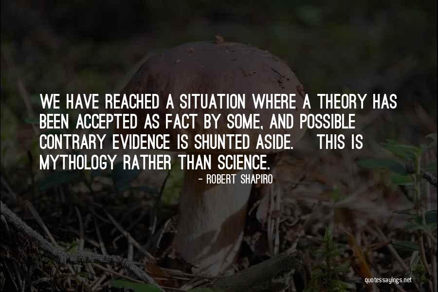 Mauneluk Quotes By Robert Shapiro Mauneluk Quotes By Robert Shapiro
