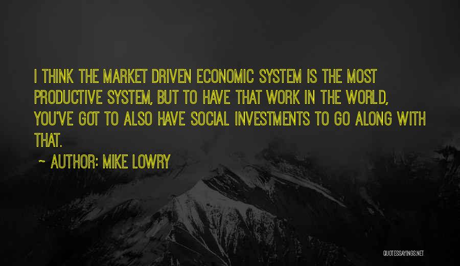 Mauney Quotes By Mike Lowry