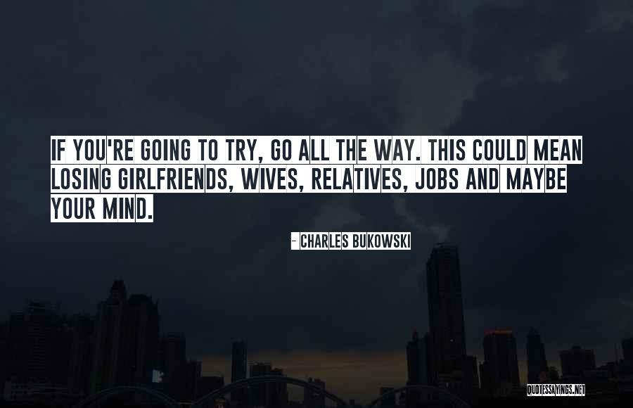 Maung Pauk Quotes By Charles Bukowski Maung Pauk Quotes By Charles Bukowski