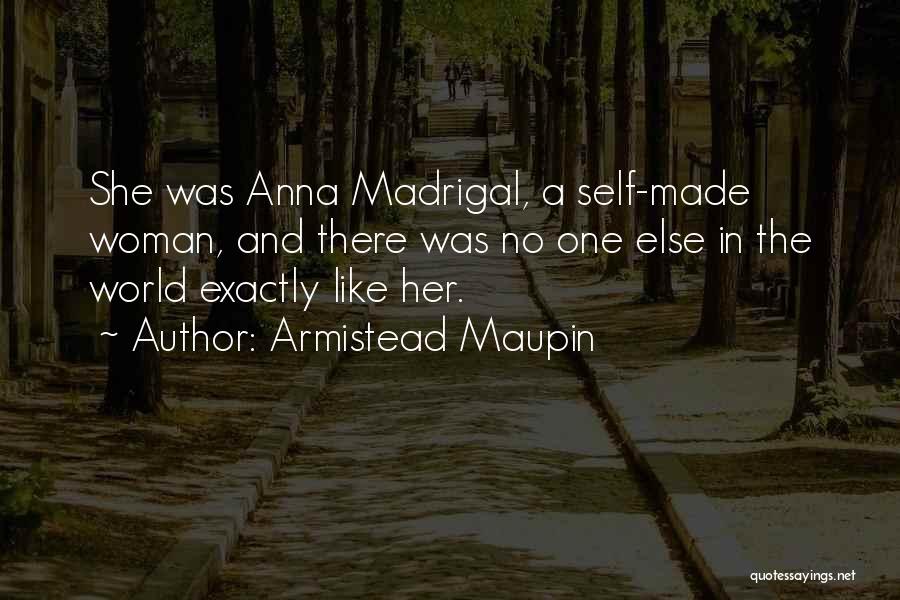 Maupin Quotes By Armistead Maupin