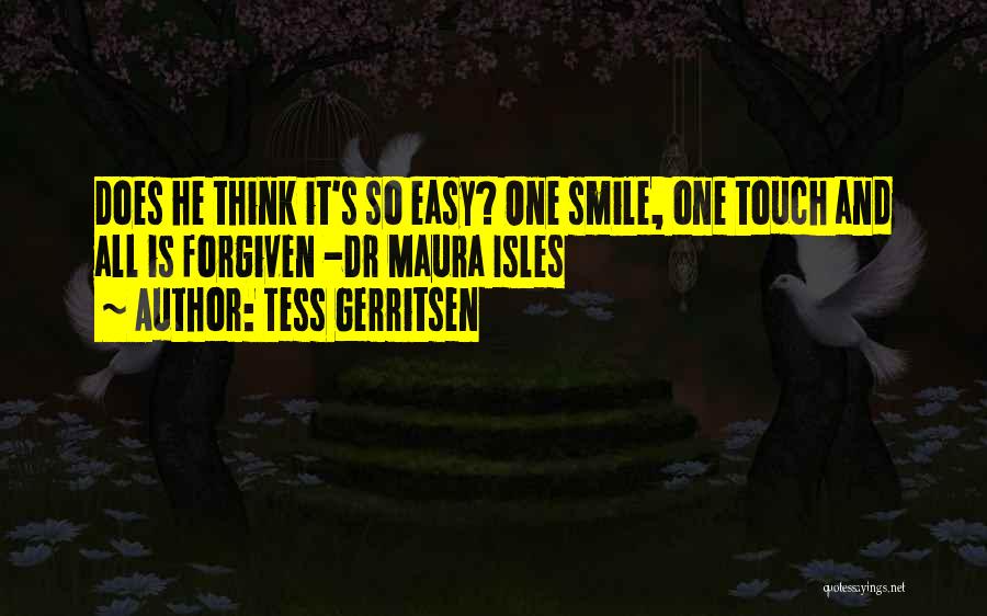 Maura Isles Best Quotes By Tess Gerritsen