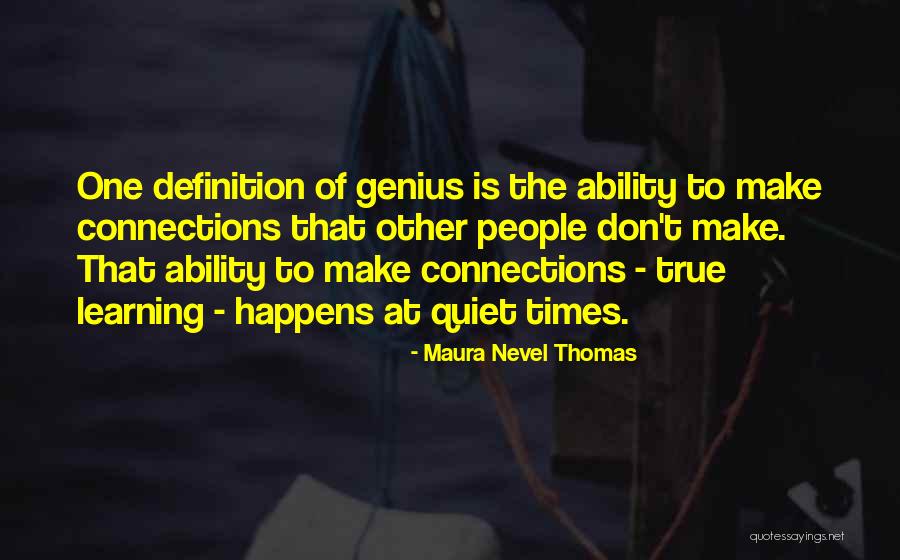 Maura Nevel Thomas Quotes 1310217