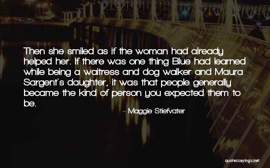 Maura Quotes By Maggie Stiefvater Maura Quotes By Maggie Stiefvater