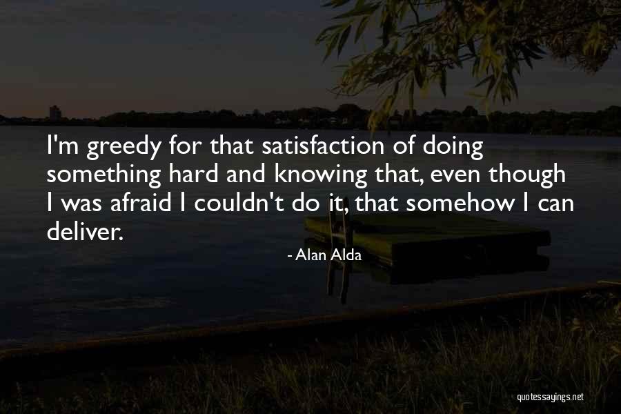 Mauras Father Quotes By Alan Alda Mauras Father Quotes By Alan Alda
