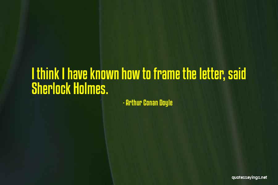 Mauras Father Quotes By Arthur Conan Doyle Mauras Father Quotes By Arthur Conan Doyle