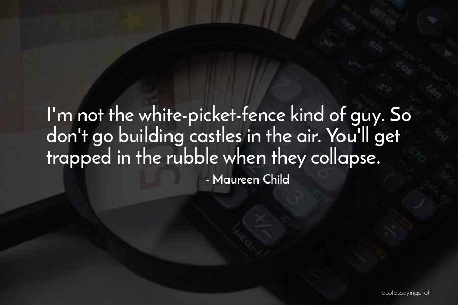 Maureen Child Quotes 2047702 Maureen Child Quotes 2047702