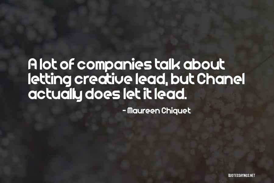 Maureen Chiquet Quotes 1065061