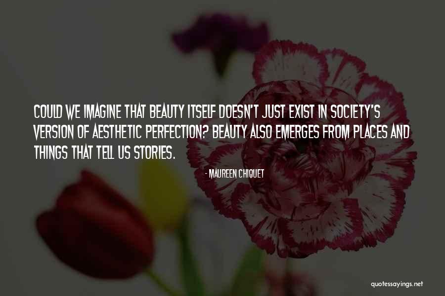 Maureen Chiquet Quotes 2271583 Maureen Chiquet Quotes 2271583