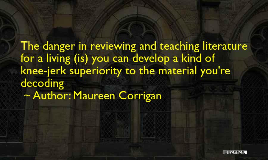 Maureen Corrigan Quotes 1325916