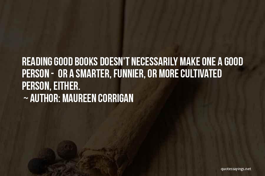 Maureen Corrigan Quotes 1716767