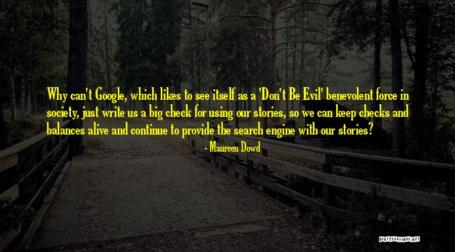 Maureen Dowd Quotes 1656997 Maureen Dowd Quotes 1656997