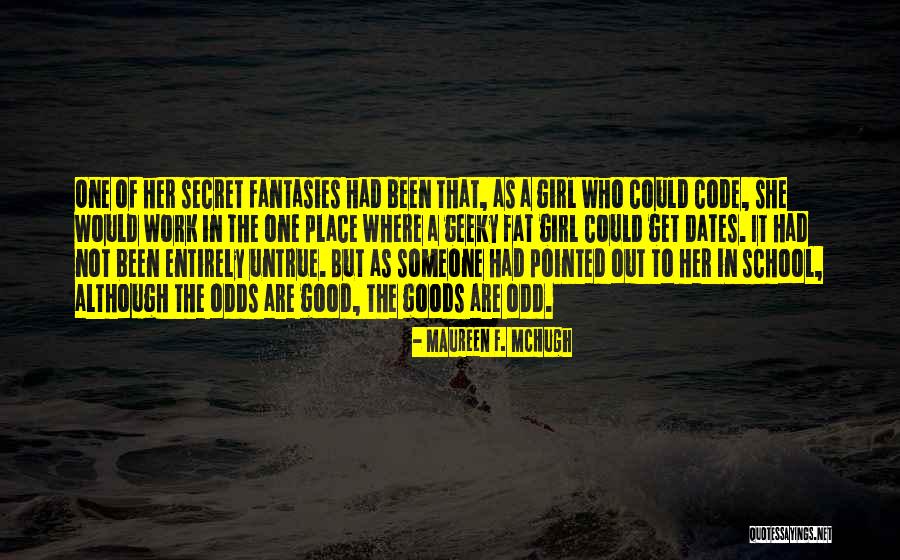 Maureen F. McHugh Quotes 1721565 Maureen F. McHugh Quotes 1721565
