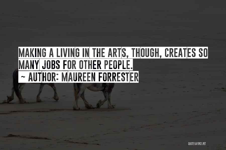 Maureen Forrester Quotes 1936780