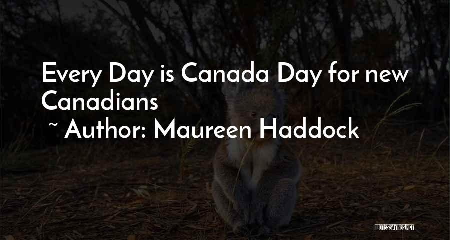 Maureen Haddock Quotes 1050261