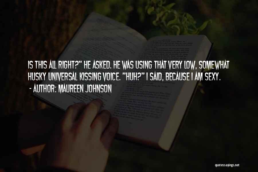 Maureen Johnson Quotes 1112897