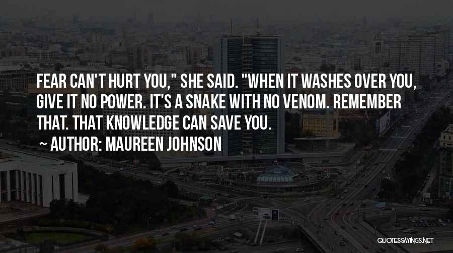 Maureen Johnson Quotes 1447327