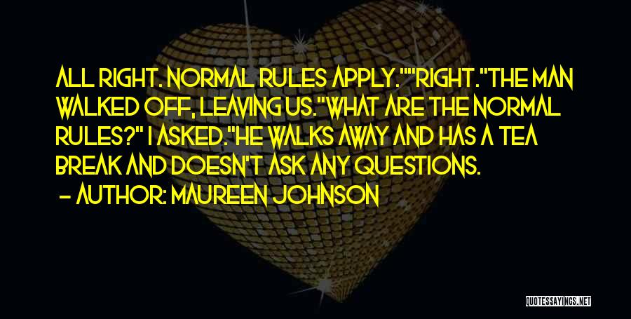 Maureen Johnson Quotes 1760454