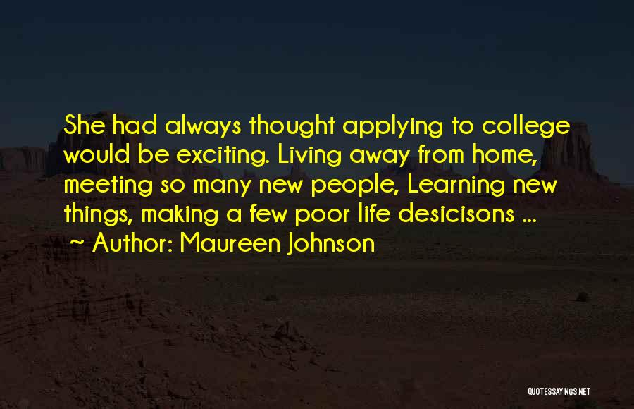 Maureen Johnson Quotes 1873178