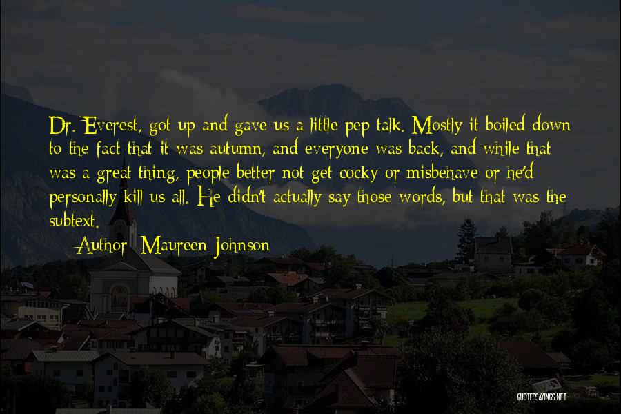 Maureen Johnson Quotes 1903238