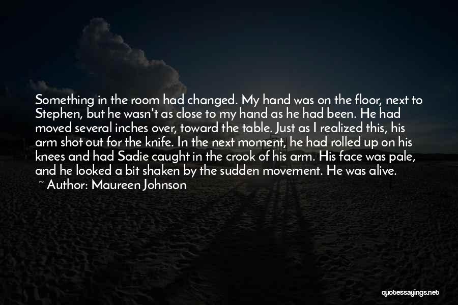 Maureen Johnson Quotes 1925245