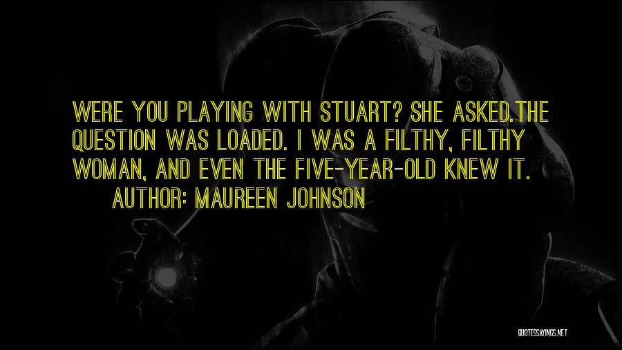Maureen Johnson Quotes 2160238