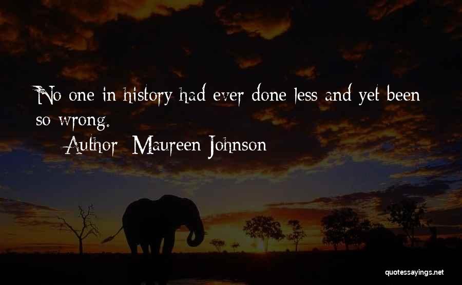 Maureen Johnson Quotes 2265065