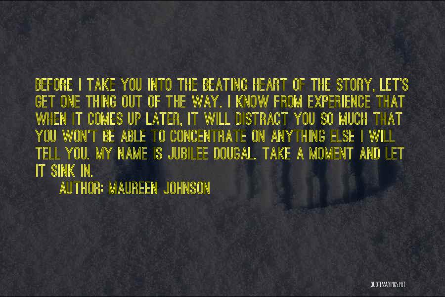 Maureen Johnson Quotes 567702