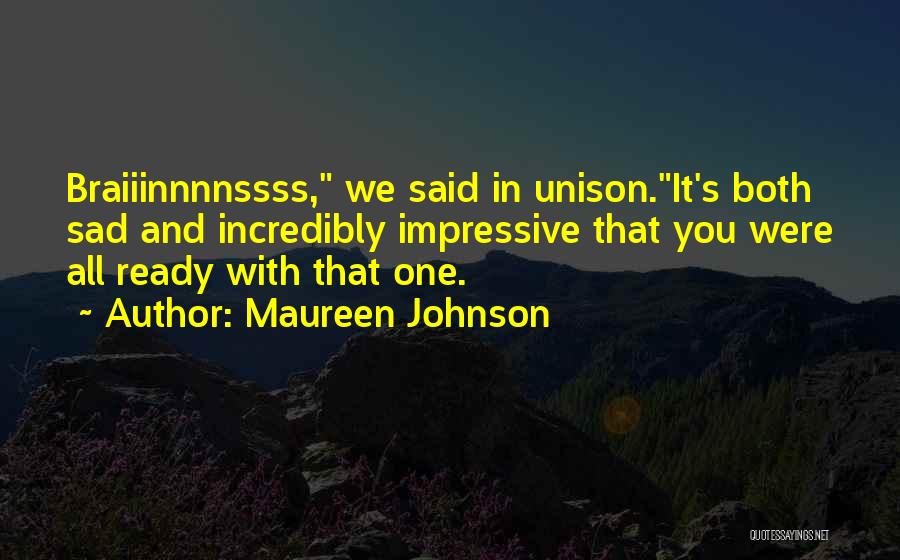 Maureen Johnson Quotes 601124