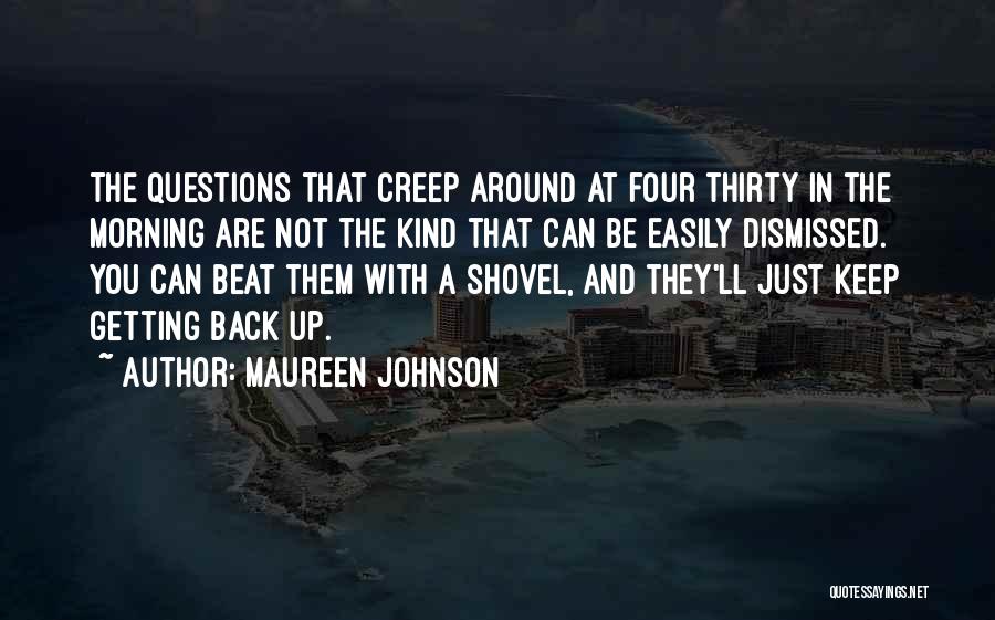 Maureen Johnson Quotes 732681