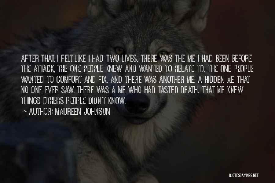 Maureen Johnson Quotes 826431